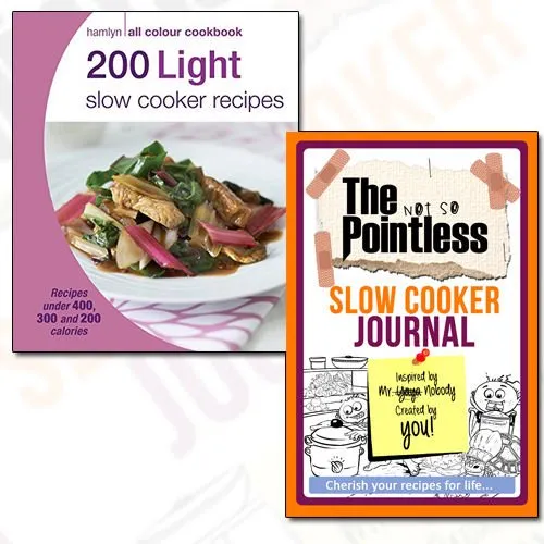 200 Light Slow Cooker Recipes Journal and Book Collection - Hamlyn All Colour Cookbook, The not so Pointless Slow Cooker 2 Books Bundle
