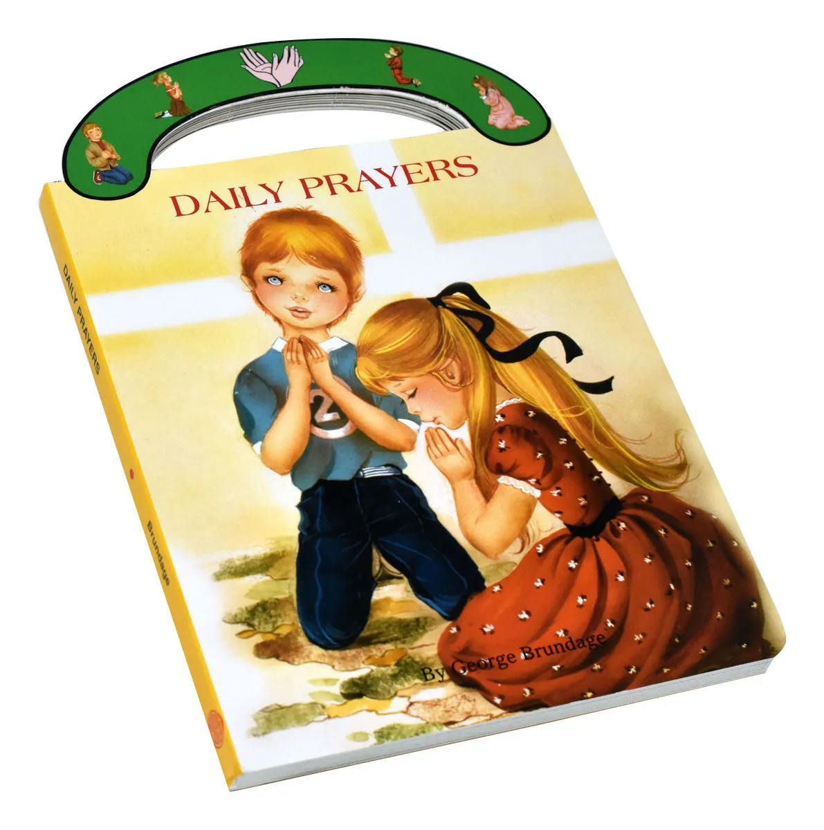 Daily Prayers by George Brundage