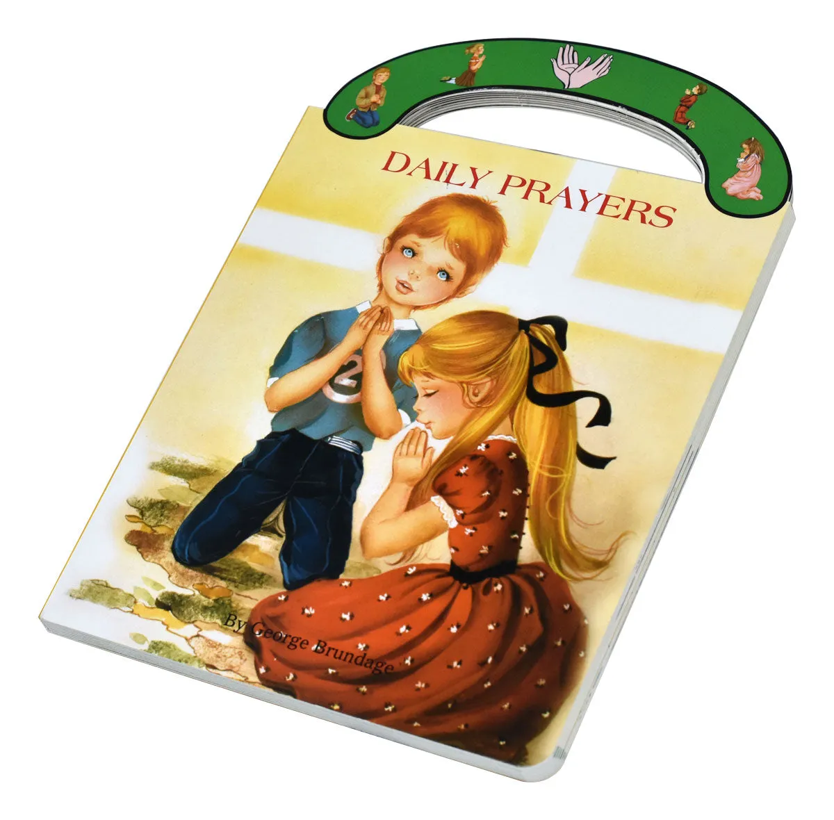 Daily Prayers by George Brundage