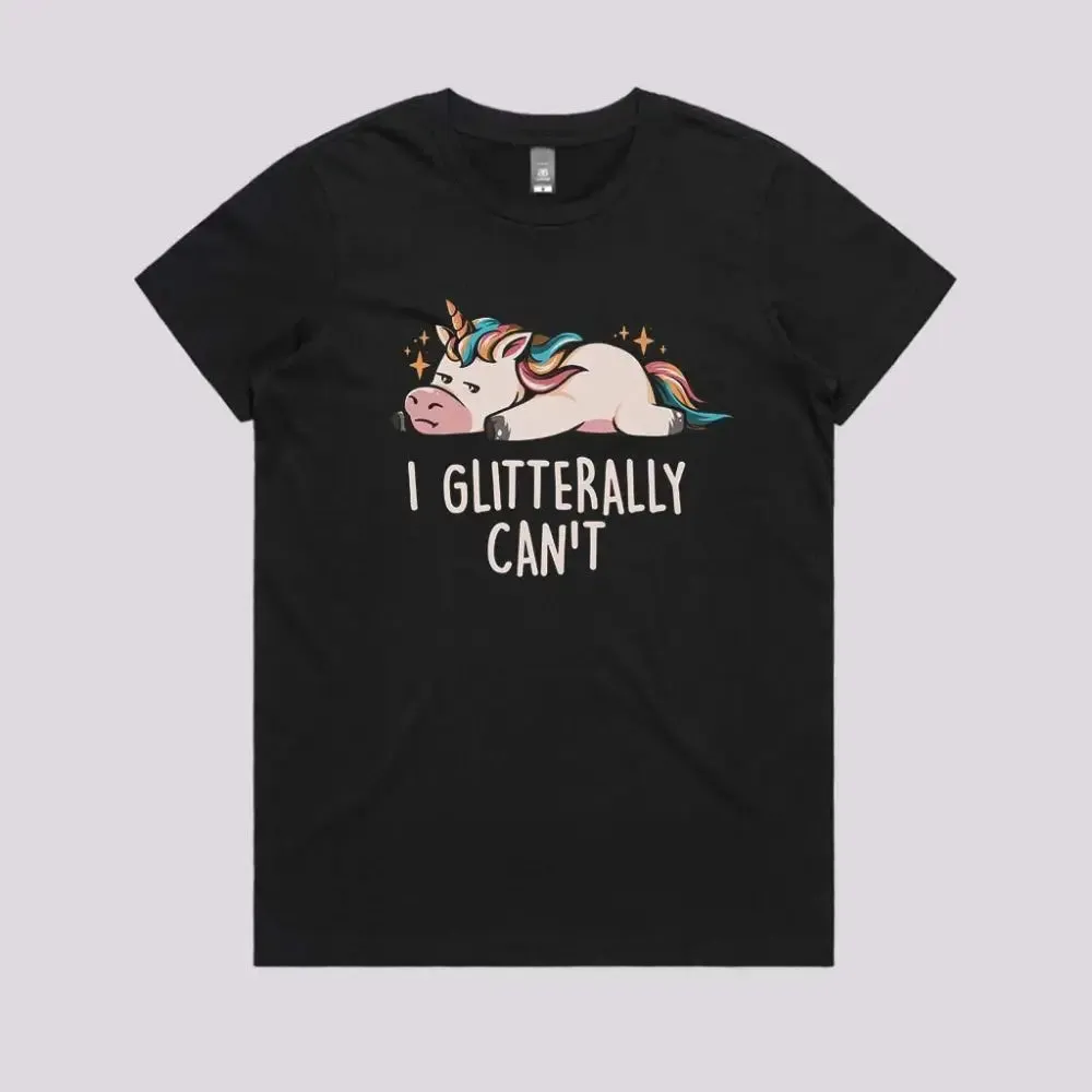 I Glittery Can't T-Shirt