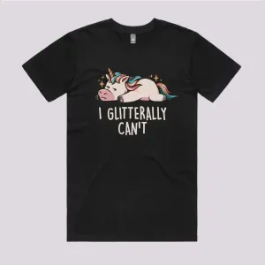 I Glittery Can't T-Shirt
