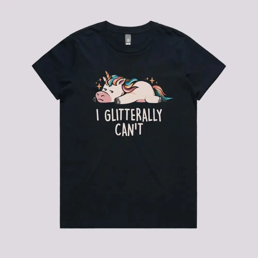 I Glittery Can't T-Shirt