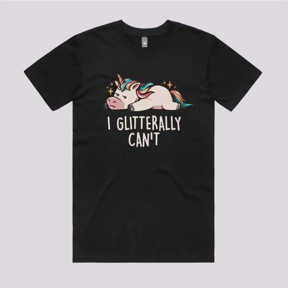 I Glittery Can't T-Shirt
