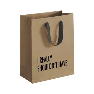 I Really Shouldn't Have Gift Bag