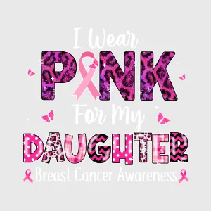 I Wear Pink For My Daughter Glitter Ribbon Transfer