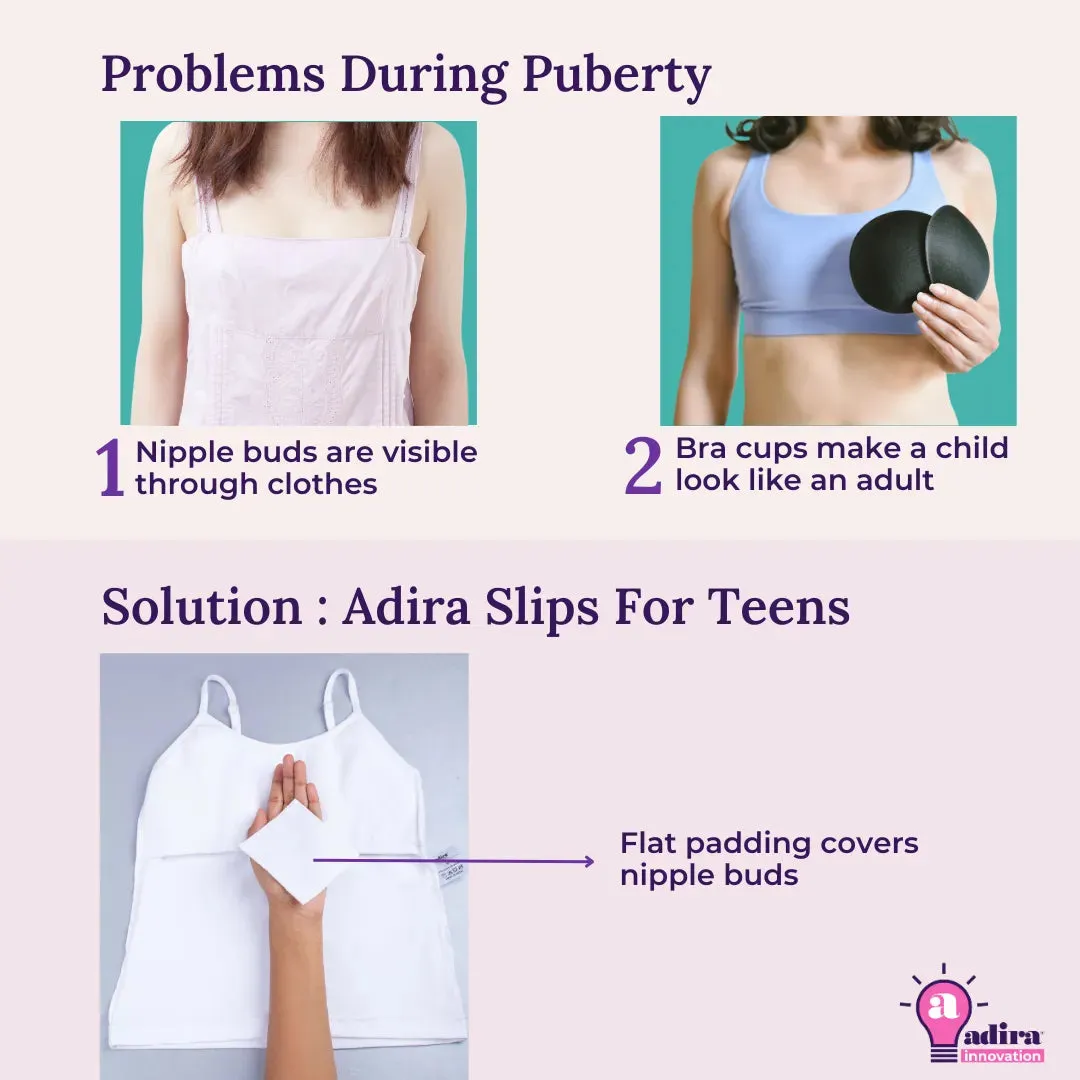 Slips For Teens | Flat Padding | Covers Nipple Buds | Confidence For Puberty | Pack Of 4