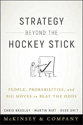 STRATEGY BEYOND THE HOCKEY STICK: PEOPLE
